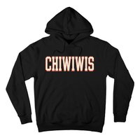 Chiwiwis Funny Quote Hoodie