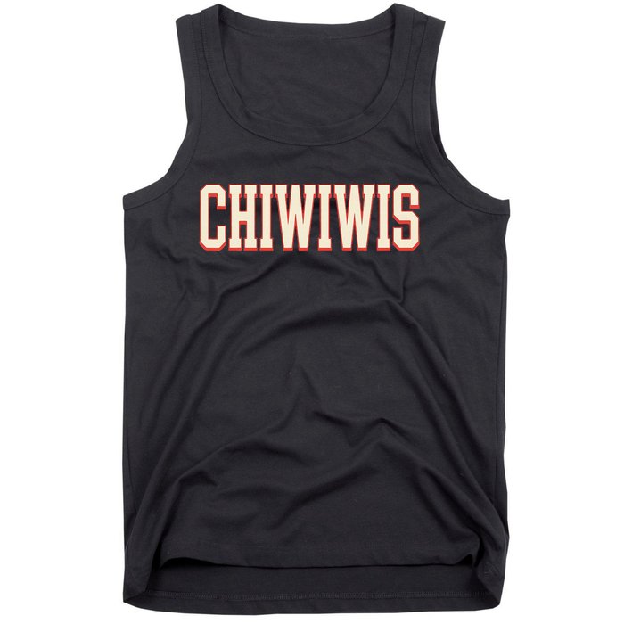 Chiwiwis Funny Quote Tank Top