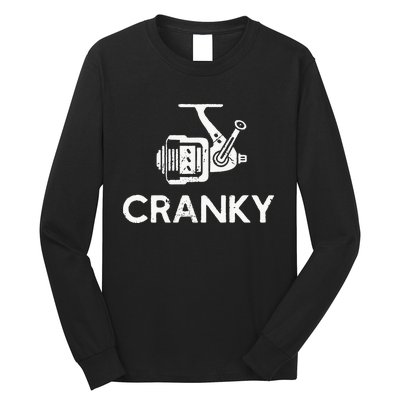 Cranky Fishing Reel Pun Humor Fishermen Long Sleeve Shirt