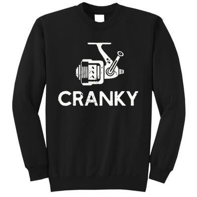 Cranky Fishing Reel Pun Humor Fishermen Sweatshirt