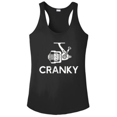 Cranky Fishing Reel Pun Humor Fishermen Ladies PosiCharge Competitor Racerback Tank