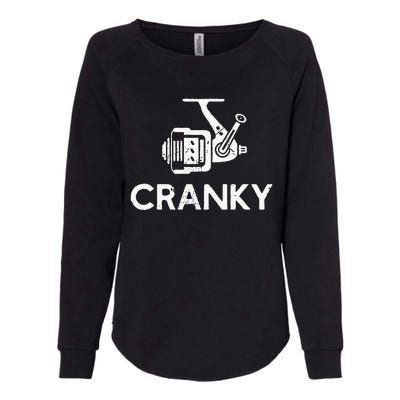 Cranky Fishing Reel Pun Humor Fishermen Womens California Wash Sweatshirt