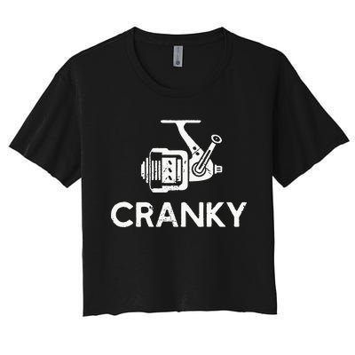 Cranky Fishing Reel Pun Humor Fishermen Women's Crop Top Tee