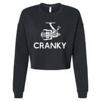 Cranky Fishing Reel Pun Humor Fishermen Cropped Pullover Crew