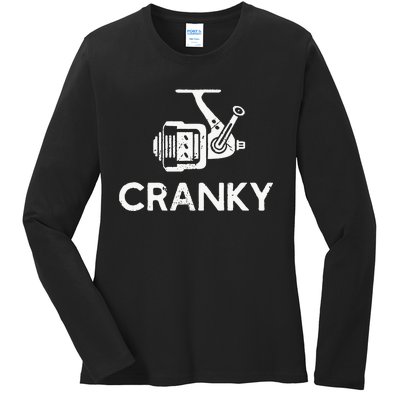 Cranky Fishing Reel Pun Humor Fishermen Ladies Long Sleeve Shirt