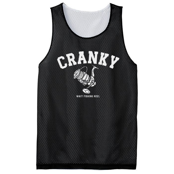 Cranky Fishing Reel Pun Humor Fishermen Hoilday Mesh Reversible Basketball Jersey Tank