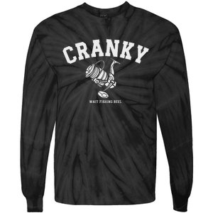 Cranky Fishing Reel Pun Humor Fishermen Hoilday Tie-Dye Long Sleeve Shirt