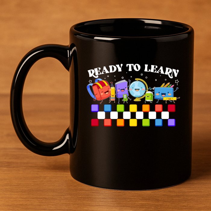 Cute Funny Ready To Learn Back To School 11oz C Handle Ceramic Mug