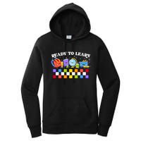 Cute Funny Ready To Learn Back To School Women's Pullover Hoodie