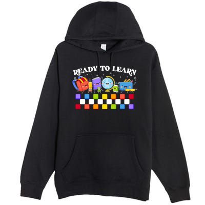 Cute Funny Ready To Learn Back To School Premium Pullover Hoodie