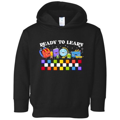 Cute Funny Ready To Learn Back To School Toddler Hoodie