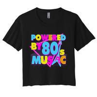 Cool Funny Retro Powered By 80's Music Crop Top