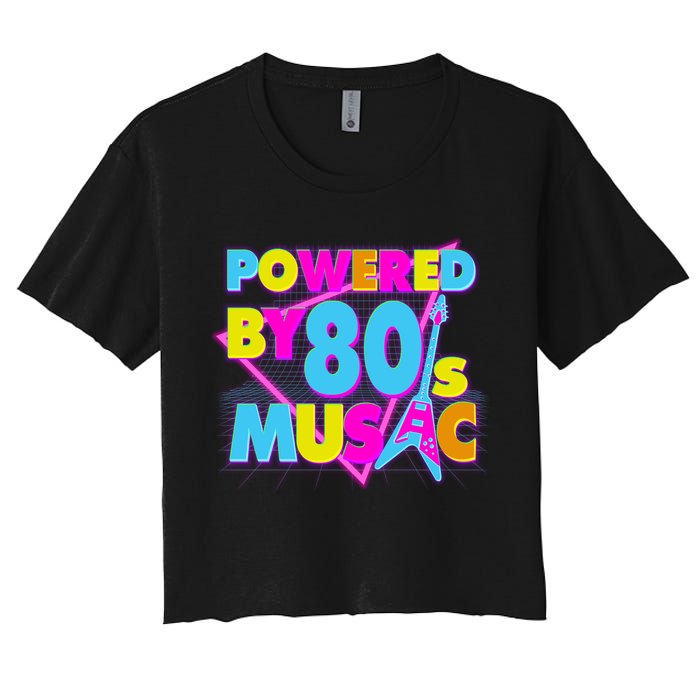 Cool Funny Retro Powered By 80's Music Crop Top