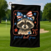 Coquette Funny Raccoon 4th Of July Patriotic Feral But Free Golf Towel