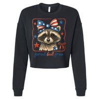 Coquette Funny Raccoon 4th Of July Patriotic Feral But Free Cropped Pullover Crew