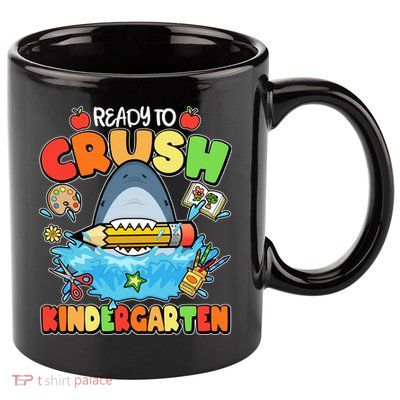 Cute Funny Ready To Crush Kindergarten School Shark 11oz C Handle Ceramic Mug
