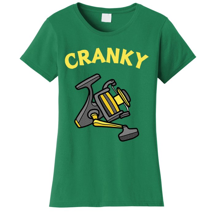 Cranky Fishing Reel Pun Humor Fishermen Women's T-Shirt