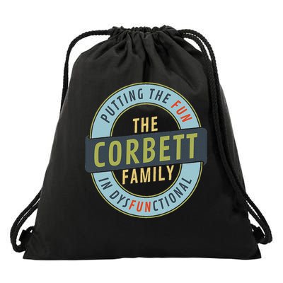 Corbett Family Reunion Matching Fun In Dysfunctional Drawstring Bag