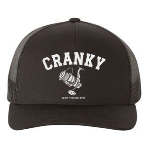 Cranky Fishing Reel Pun Humor Fishermen Hoilday Yupoong Adult 5-Panel Trucker Hat