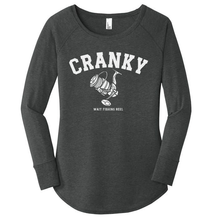 Cranky Fishing Reel Pun Humor Fishermen Hoilday Women's Perfect Tri Tunic Long Sleeve Shirt