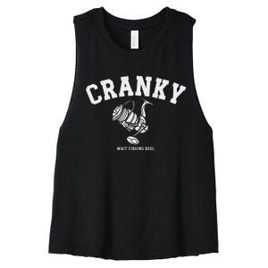 Cranky Fishing Reel Pun Humor Fishermen Hoilday Women's Racerback Cropped Tank