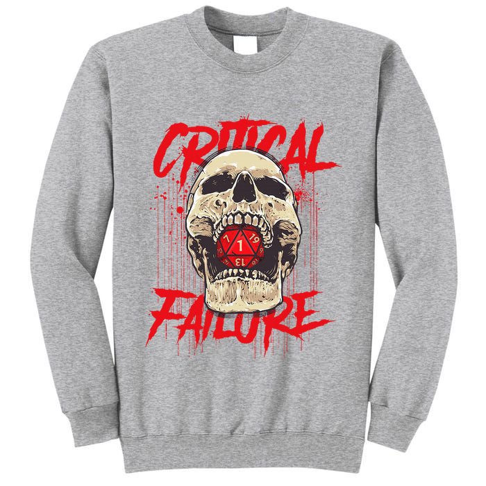 Critical Failure Roleplaying Game Tall Sweatshirt