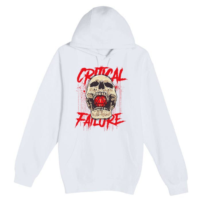 Critical Failure Roleplaying Game Premium Pullover Hoodie