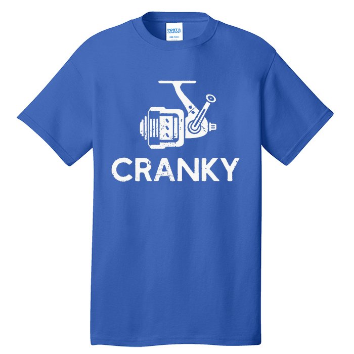 Cranky Fishing Reel Pun Humor Fisher Tall T-Shirt