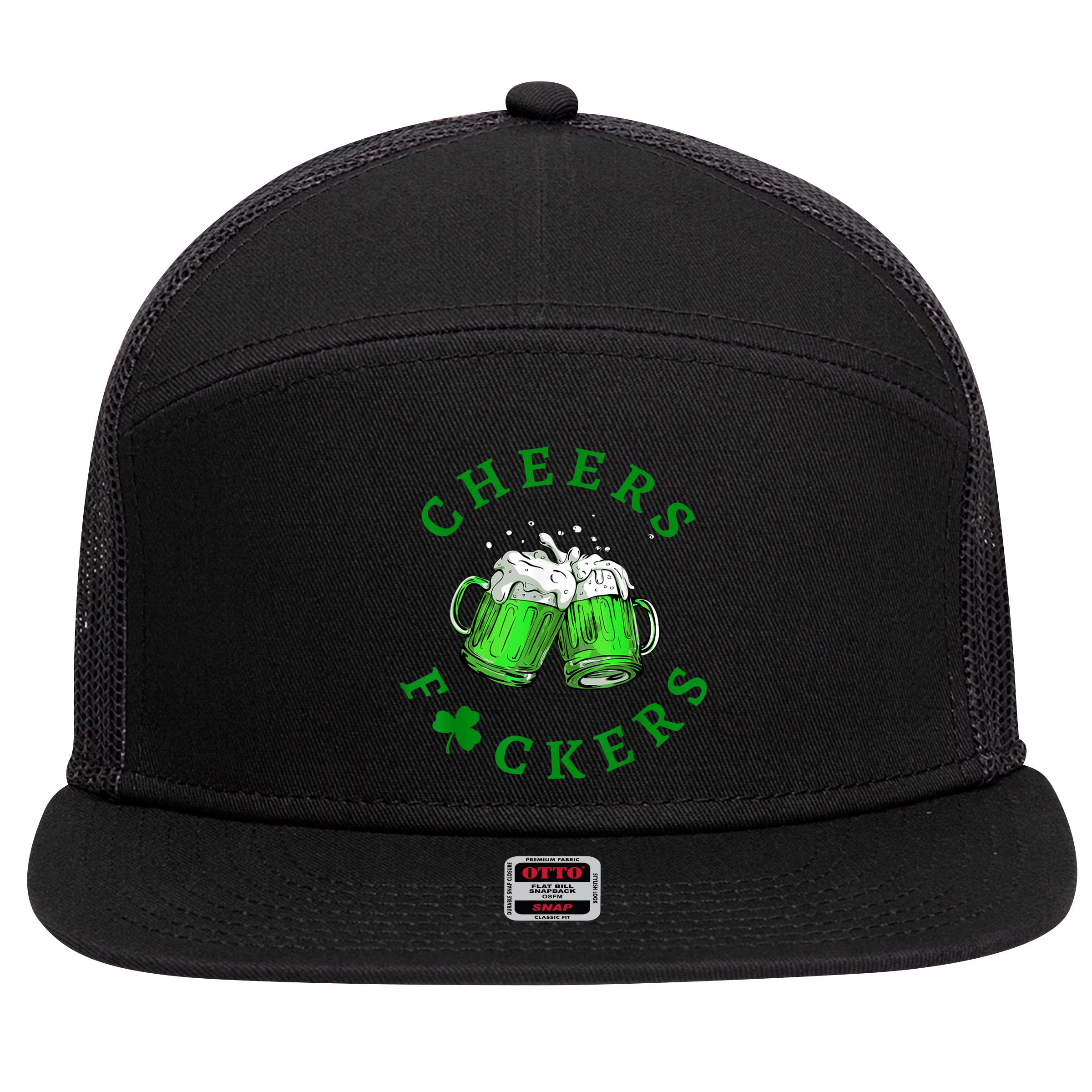 Cheers Fuckers St Patricks Day Funny Beer Drinking 7 Panel Mesh Trucker Snapback Hat