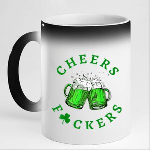 Cheers Fuckers St Patricks Day Funny Beer Drinking 11oz Black Color Changing Mug