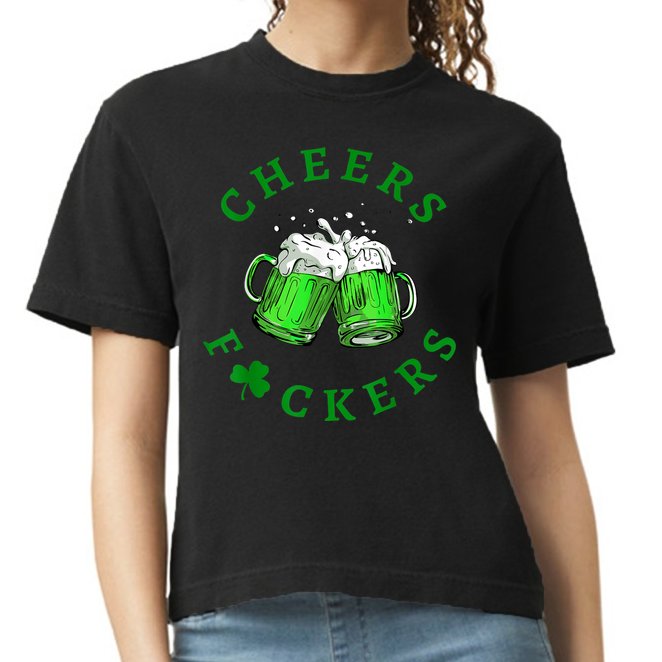 Cheers Fuckers St Patricks Day Funny Beer Drinking Comfort Colors Boxy T-Shirt