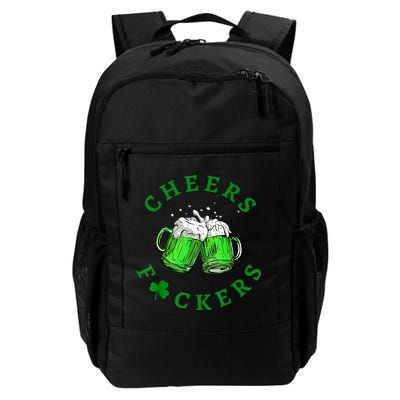 Cheers Fuckers St Patricks Day Funny Beer Drinking Backpack