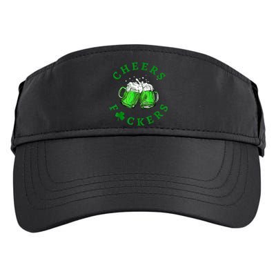 Cheers Fuckers St Patricks Day Funny Beer Drinking Adult Drive Performance Visor