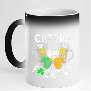 Cheers Fuckers St Patricks Day Women Beer Drinking 11oz Black Color Changing Mug