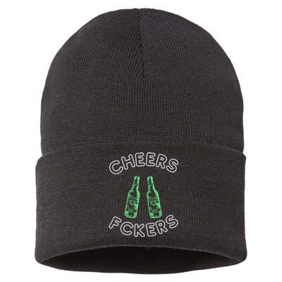 Cheers Fckers St Patricks Day Beer Ing Funny Gift Sustainable Knit Beanie