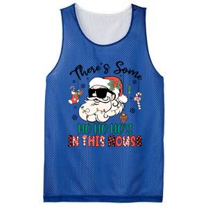 Christmas Funny Santa ThereS Some Ho Ho HoS In This House Funny Gift Mesh Reversible Basketball Jersey Tank