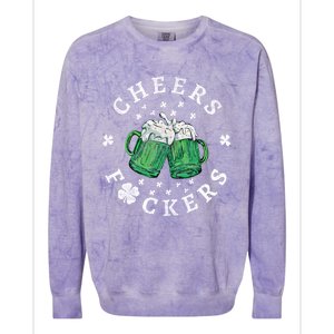 Cheers Fckers St Patricks Day Beer Drinking Funny Gift Colorblast Crewneck Sweatshirt