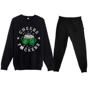 Cheers Fckers St Patricks Day Beer Drinking Funny Gift Premium Crewneck Sweatsuit Set