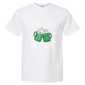 Cheers Fckers St Patricks Day Beer Drinking Funny Gift Garment-Dyed Heavyweight T-Shirt