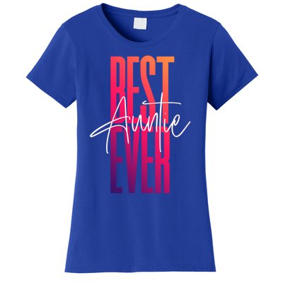 Cute For Sister Funny Novelty Top Best Auntie Ever Gift Women's T-Shirt