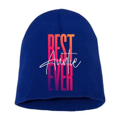 Cute For Sister Funny Novelty Top Best Auntie Ever Gift Short Acrylic Beanie