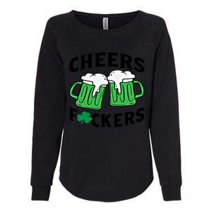 Cheers Fckers St Patricks Day Beer Ing Gift Womens California Wash Sweatshirt