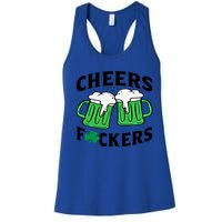 Cheers Fckers St Patricks Day Beer Ing Gift Women's Racerback Tank