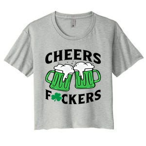 Cheers Fckers St Patricks Day Beer Ing Gift Women's Crop Top Tee