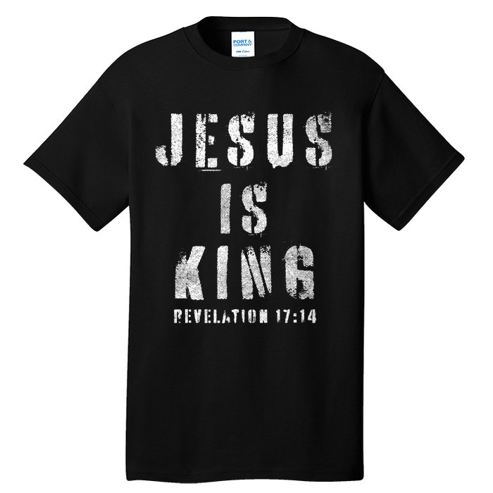 Christianity Faith Savior Almighty Lord Jesus Is King Tall T-Shirt