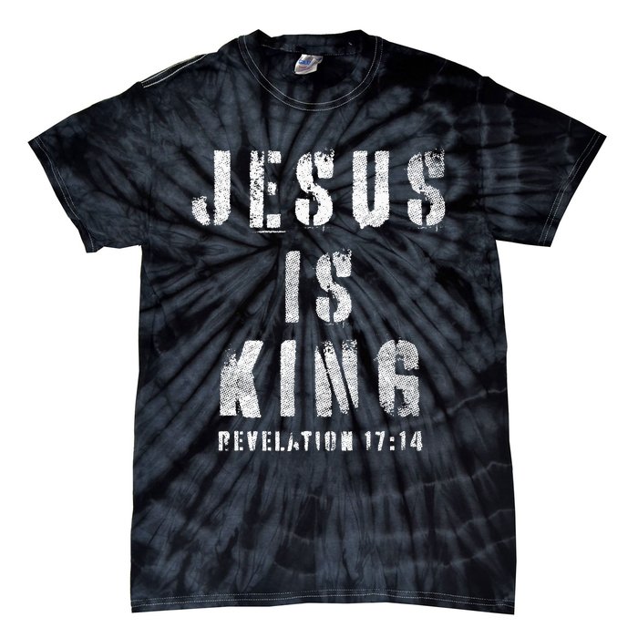 Christianity Faith Savior Almighty Lord Jesus Is King Tie-Dye T-Shirt