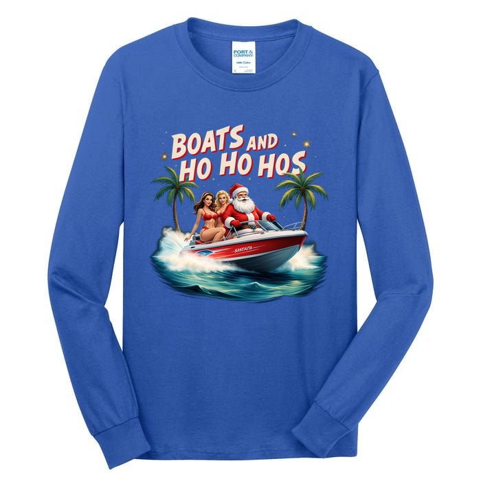 Christmas Funny Santa Boats And Ho Ho Hos Cool Gift Tall Long Sleeve T-Shirt