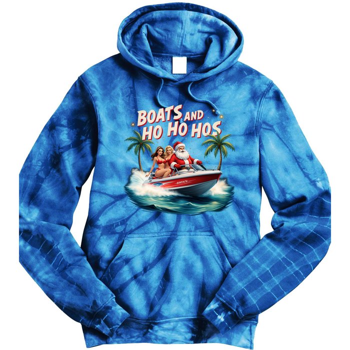 Christmas Funny Santa Boats And Ho Ho Hos Cool Gift Tie Dye Hoodie