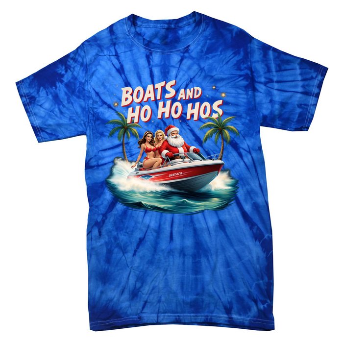 Christmas Funny Santa Boats And Ho Ho Hos Cool Gift Tie-Dye T-Shirt