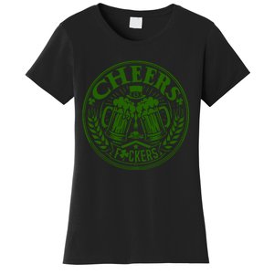 Cheers Fckers St Patricks Day MäNner Frauen Bier Trinken Gift Women's T-Shirt